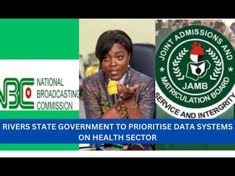 RSTV LIVE : RIVERS STATE GOVERNMENT TO PRIORITISE DATA SYSTEMS ON HEALTH SECTOR ::