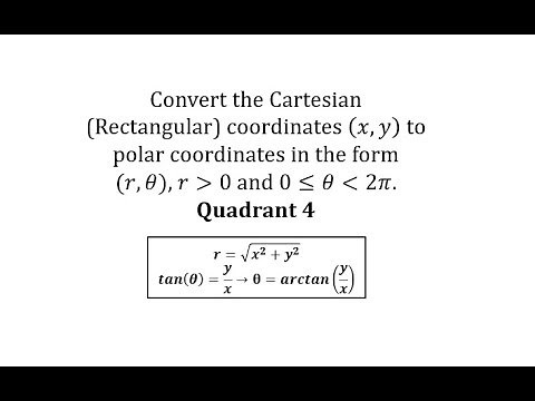 Convert Cartesian (Rectangular) Coordinates to Polar Coordinates - Q4