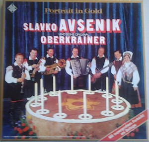 Slavko Avsenik Und Seine Original Oberkrainer - Portrait In Gold