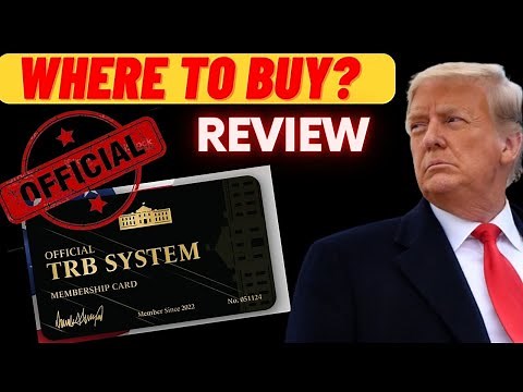 TRB System Review - ( WARNING !!!) - Register Your Trump Products - TRB Membership Card - TRB System