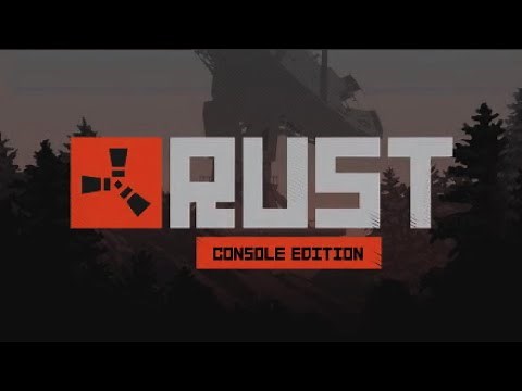 Rust Console Edition Main Menu Music