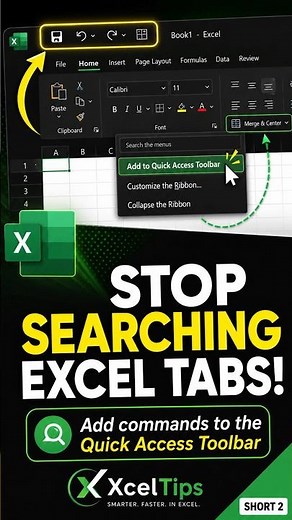 Stop Searching through Excel Tabs - Add Commands to the Quick Access Toolbar