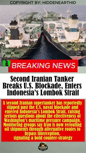 Second Iranian Tanker Breaks US Blockade Enters Indonesia’s Lombok Strait