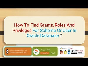 How To Find Grants, Roles And Privileges For Schema Or User In Oracle Database ? #oracle #linux