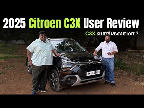 🚗 2025 New Citroën C3X User Review! | Real Owner Experience | Tamil Car Review 🔥