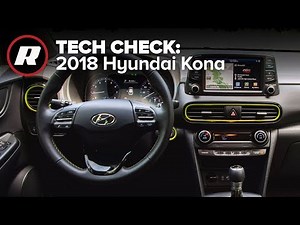 Tech Check: Inside the 2018 Hyundai Kona