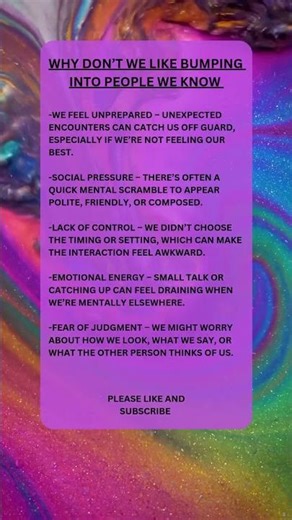 why don’t we like bumping into people we know