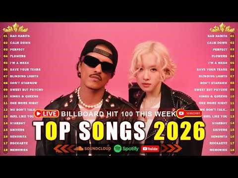 Bruno Mars, Rihanna, Shawn Mendez, Ed Sheeran, Selena Gomez,Justin Bieber,The Weeknd - Pop Hits 2026