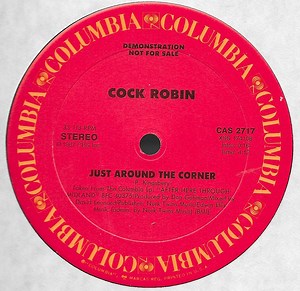 Cock Robin - Just Around The Corner:  Advance AOR Sampler