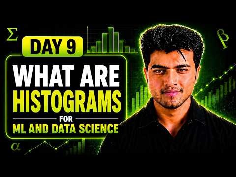 What are histograms | Day 9 | Complete Statistics for ML & Data Science