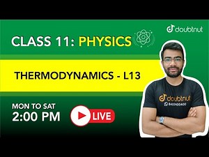 THERMODYNAMICS | Class 11 NCERT Physics | 2 PM Class by Shubham Sir | L13 | English Medium
