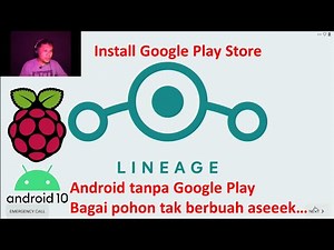 Android 10 di Raspberry Pi 4 - Part 2 : Install Google Play