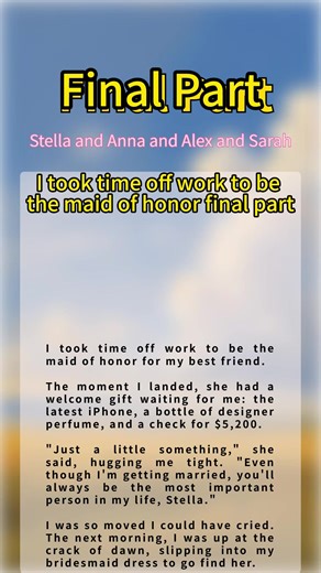 #motonovel #321490 Stella and Anna and Alex and Sarah full story Stella and Anna and Alex and Sarah reddit story Stella and Anna and Alex and Sarah story final part Stella and Anna and Alex and Sarah story last part Stella and Anna and Alex and Sarah story part two Stella and Anna and Alex and Sarah story ending #storytime #reddit_tiktok I took time off work to be the maid of honor for my best friend final part I took time off work to be the maid of honor for my best friend last part I took time