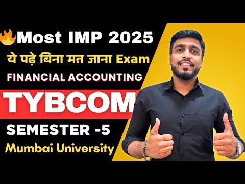 TYBCOM Sem 5 Financial Accounting IMP 2025 | Most Important Questions | Mumbai University