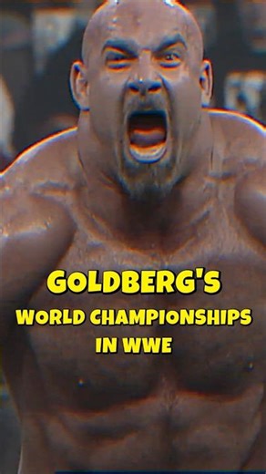 Goldberg's World Championship Victories in WWE. #wrestling #wwe #goldberg