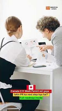 Canada C11 Work Permit to PR | PNP & CEC Pathways Explained (Complete Roadmap 2026)