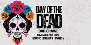 Albuquerque Day of The Dead Bar Crawl - Dia De Muertos