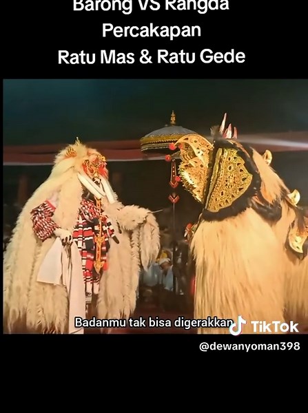 Pertarungan Barong dan Rangda: Mistik Bali