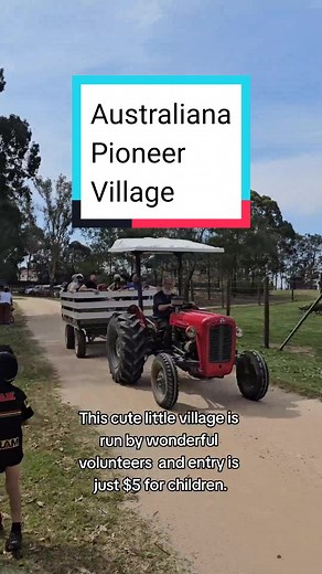 Explore the Australiana Pioneer Village in Western Sydney