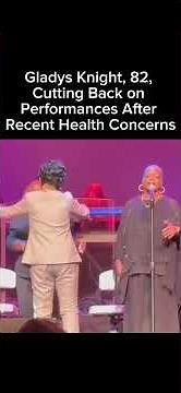 Gladys Knight, 82, Cutting Back on Performances After Recent Health Concerns