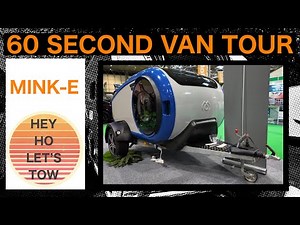 60 Second Van Tour: Mink-E