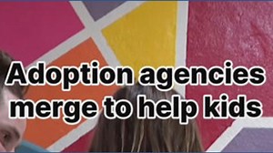 Two of Oregon's oldest adoption agencies merge to help kids