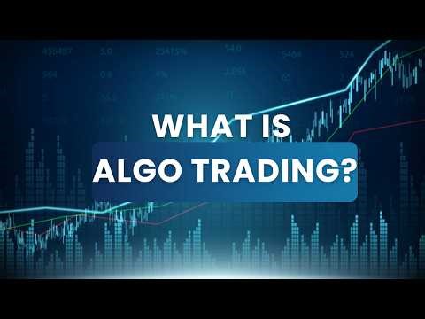 What Is Algo Trading? | Understanding Algorithmic Trading