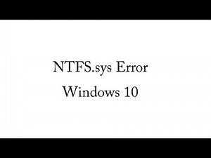 How To Fix ntfs.sys error Windows 10