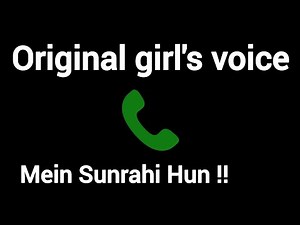 Hello.. Mein Sunrahi Hun !! Original girl's voice prank #call #girlvoiceprank ‪@originalgirlsoundhub‬