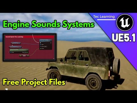 Unreal Engine 5.1.1 Vehicle Engine Sound System With Full Project File & Source Code Vehicle Sounds