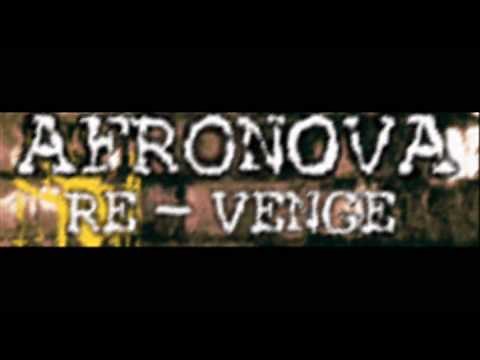 AFRONOVA - RE-VENGE (HQ)