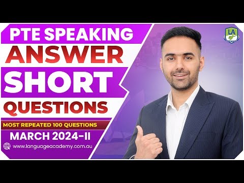 PTE Speaking Answer Short Question | March 2024-II | Exam Predictions | Language Academy PTE NAATI