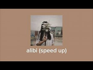 Alibi - SEVDALIZA (speed up)