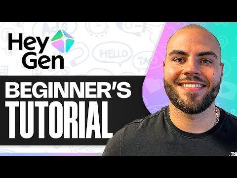 HeyGen Tutorial 2026: Everything You Need To Know