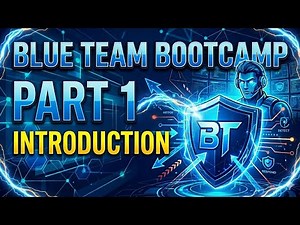 Part 1 | Blue Team & SOC Introduction | Blue Team Training | Cybersecurity and SOC Training