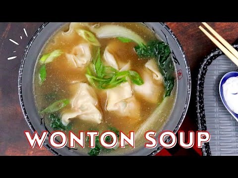 The Secret to Life-Changing Wonton Soup Made Easy
