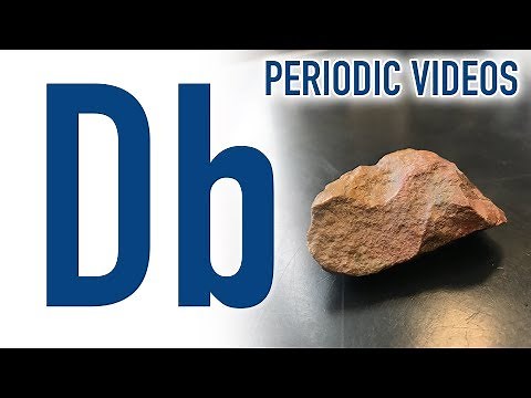 Dubnium - Periodic Table of Videos