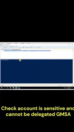 Check account is sensitive and cannot be delegated GMSA
