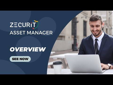 IT Asset Management Software – Zecurit Asset Manager Product Overview