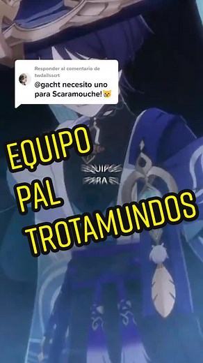 Equipos para Scaramouche en Genshin Impact