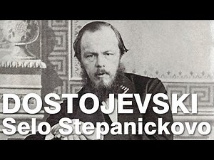 F.M. DOSTOJEVSKI Selo Stepanickovo i njegovi zitelji