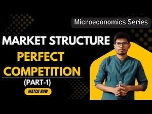 Market Structure | Perfect Competition | BECC 101 | UGC NET Economics | Microeconomics |