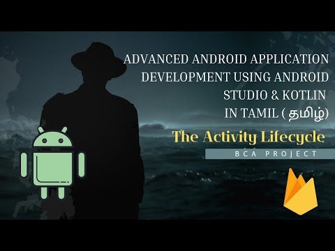 Activity Lifecycle part1 |Android app development using Android studio koltlin in tamil #bcaprojects