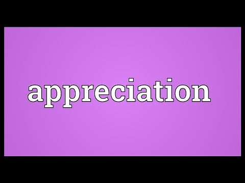 Appreciation Meaning