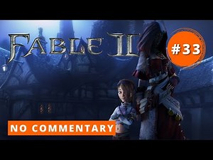 Fable II Full Game Walkthrough No Commentary Fable 2 Let´s Play 33