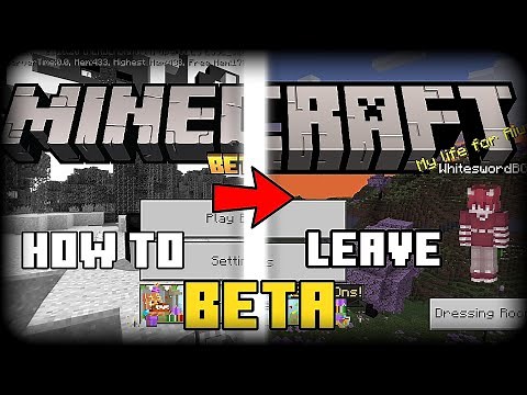 How to leave BETA in Minecraft [100% Working]