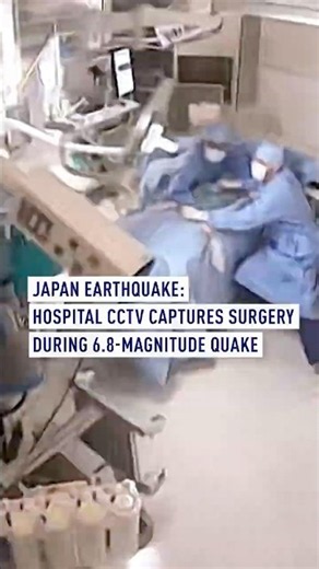 Japan Earthquake: Hospital CCTV Captures Surgery During 6.8-Magnitude Quake