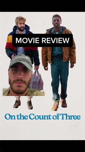 On the Count of Three Movie Review