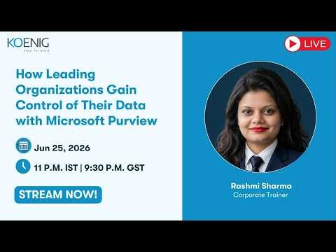 How Leading Organizations Gain Control of Their Data with Microsoft Purview