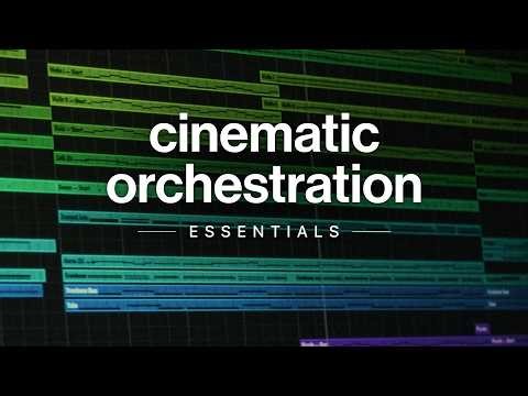 Out NOW: Cinematic Orchestration Essentials